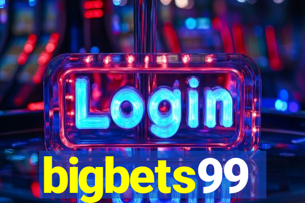 bigbets99