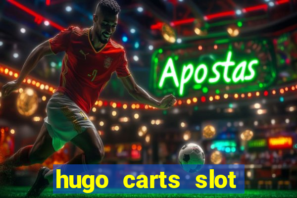 hugo carts slot free play