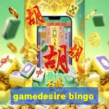 gamedesire bingo