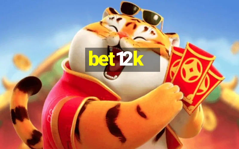 bet12k