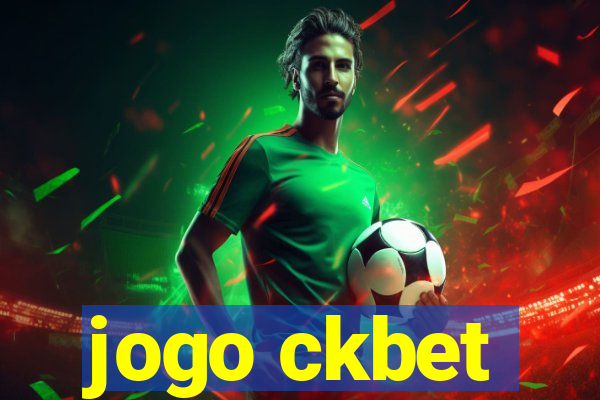 jogo ckbet