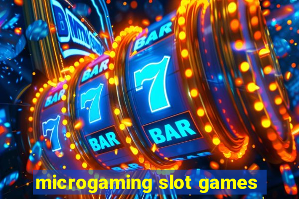 microgaming slot games