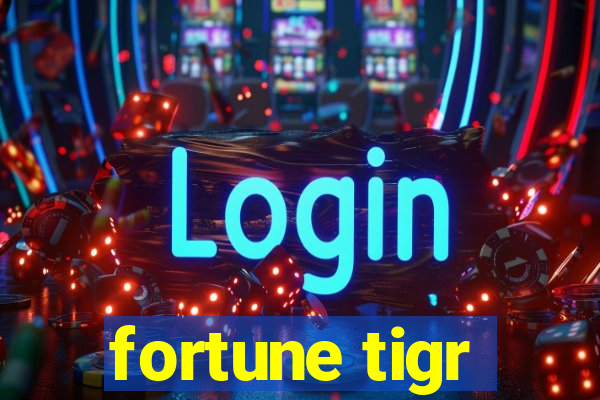 fortune tigr