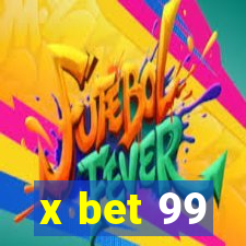 x bet 99