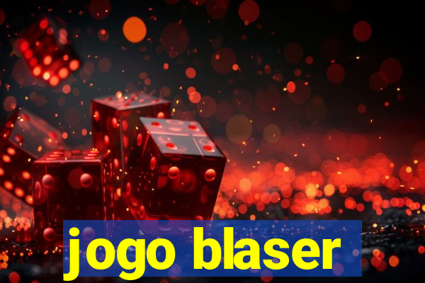 jogo blaser