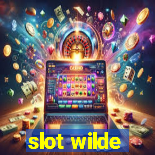 slot wilde