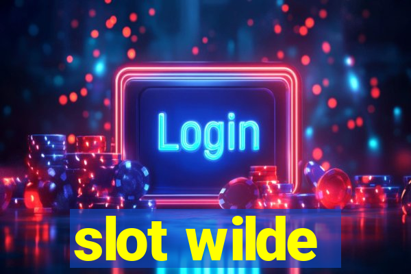 slot wilde