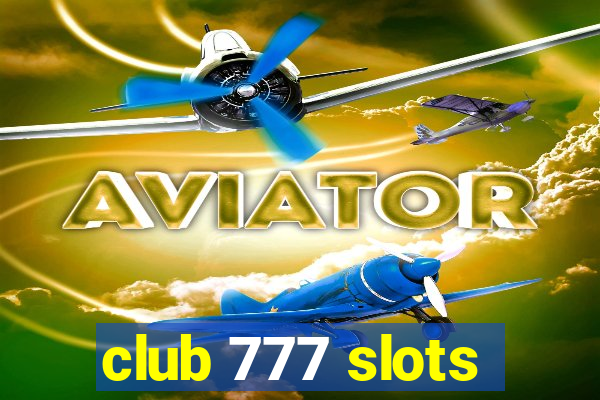 club 777 slots