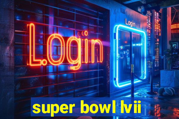 super bowl lvii