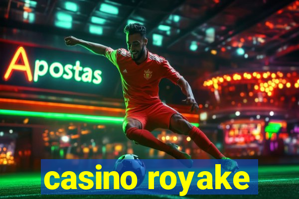 casino royake