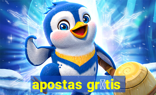 apostas gr谩tis