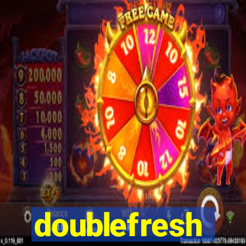 doublefresh