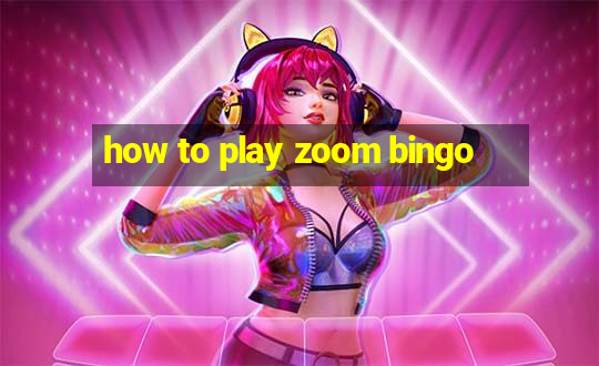 how to play zoom bingo