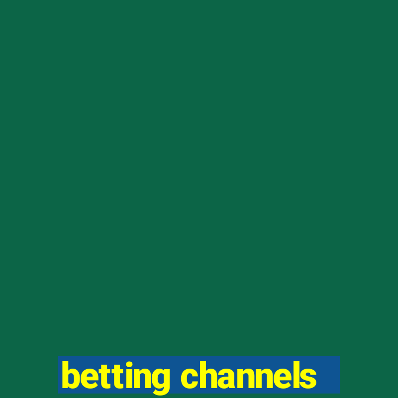 betting channels