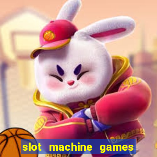 slot machine games for computer