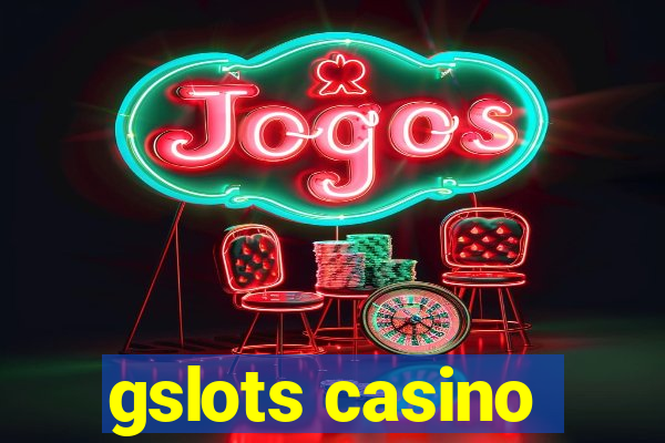 gslots casino