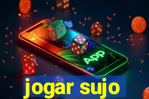 jogar sujo