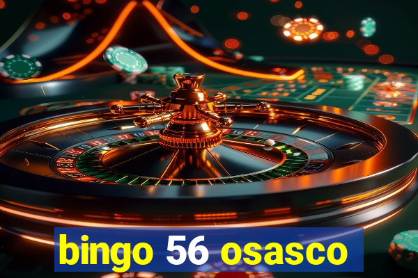 bingo 56 osasco