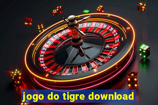 jogo do tigre download