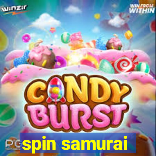 spin samurai