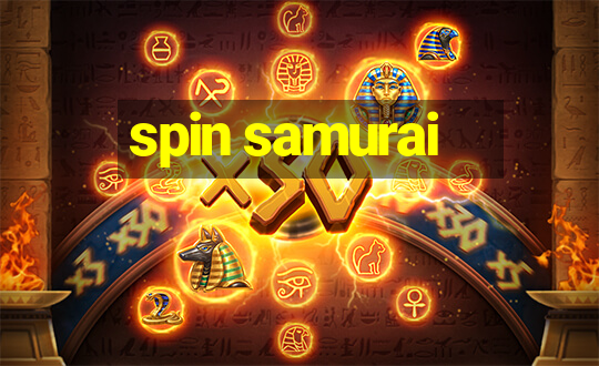 spin samurai