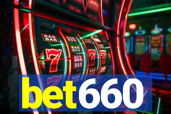 bet660