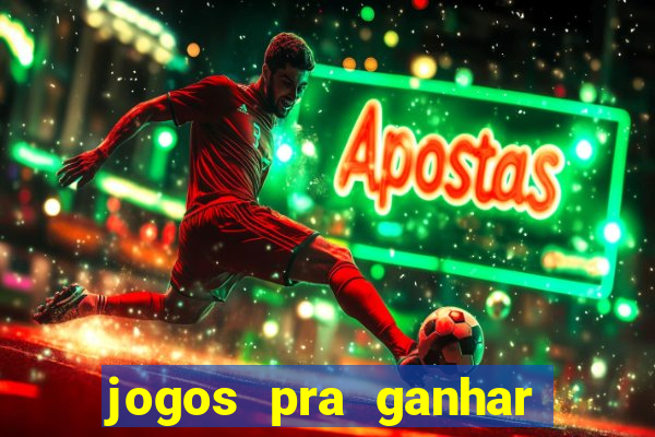 jogos pra ganhar dinheiro no pix