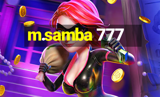 m.samba 777