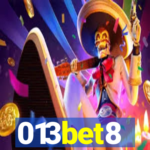 013bet8