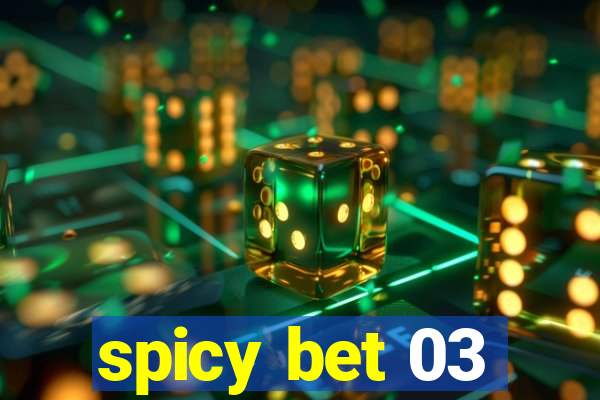 spicy bet 03