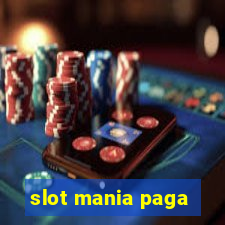 slot mania paga