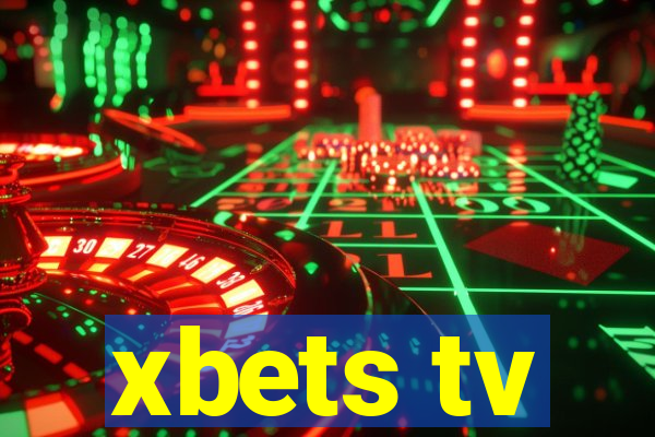 xbets tv