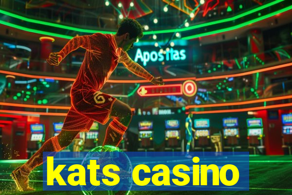 kats casino