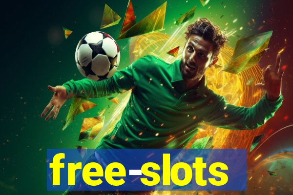 free-slots