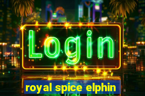 royal spice elphin