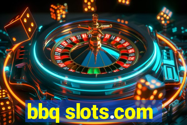 bbq slots.com