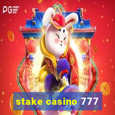 stake casino 777