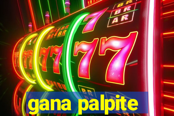 gana palpite