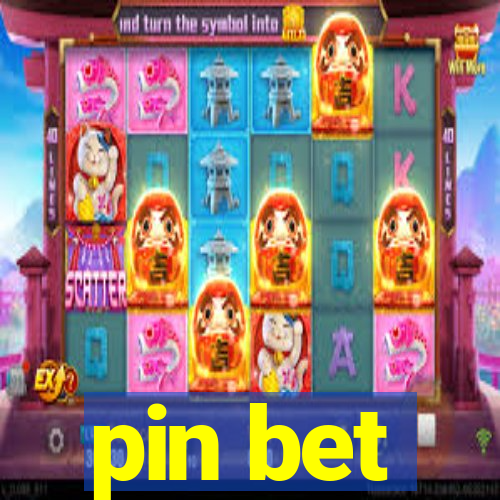 pin bet