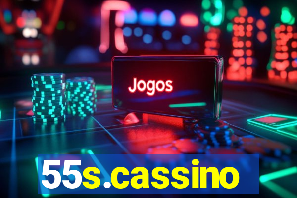 55s.cassino