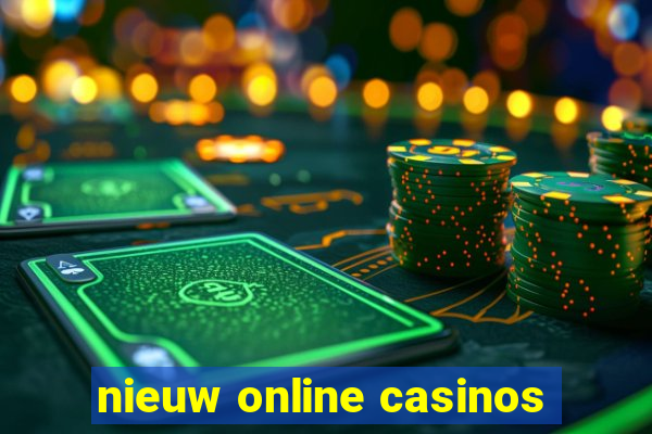 nieuw online casinos