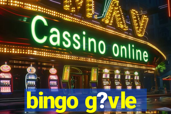 bingo g?vle