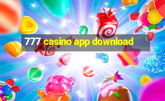 777 casino app download