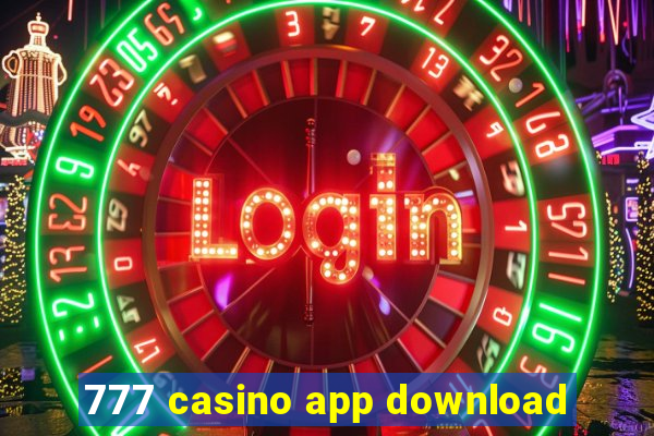 777 casino app download