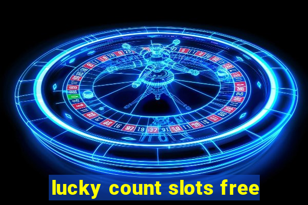 lucky count slots free