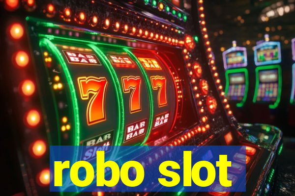 robo slot