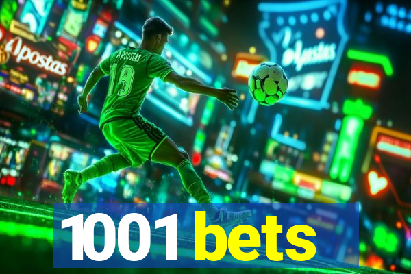 1001 bets