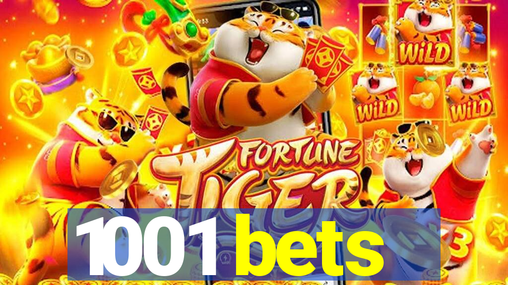 1001 bets