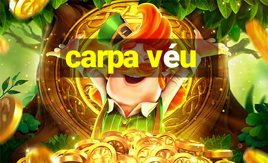 carpa véu