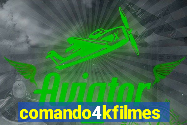 comando4kfilmes.com